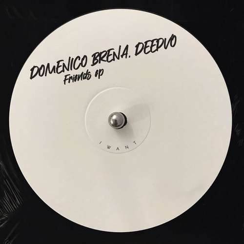 Domenico Brena, DEEPVO - Friends EP [IW120]